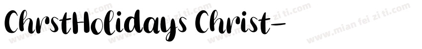 ChrstHolidays Christ字体转换